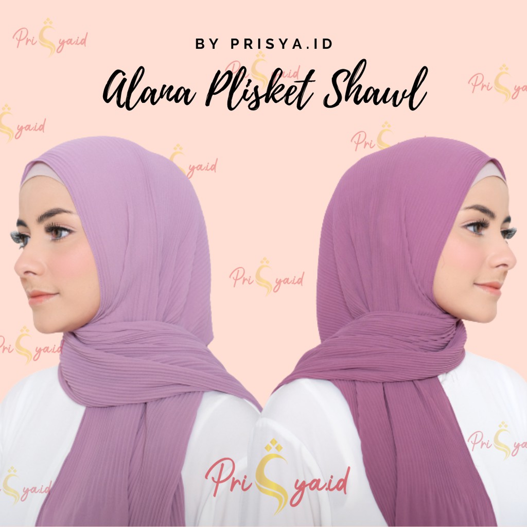 PRISYA.ID ALANA PLISKET SHAWL "NEW ARRIVAL" HIJAB HITS PASMINA ALANA BY PRISYA.ID