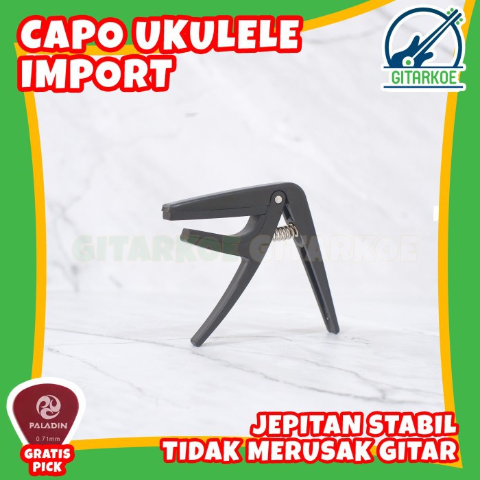 Capo Ukulele Import Jepitan Kuat Best Quality Import Capo