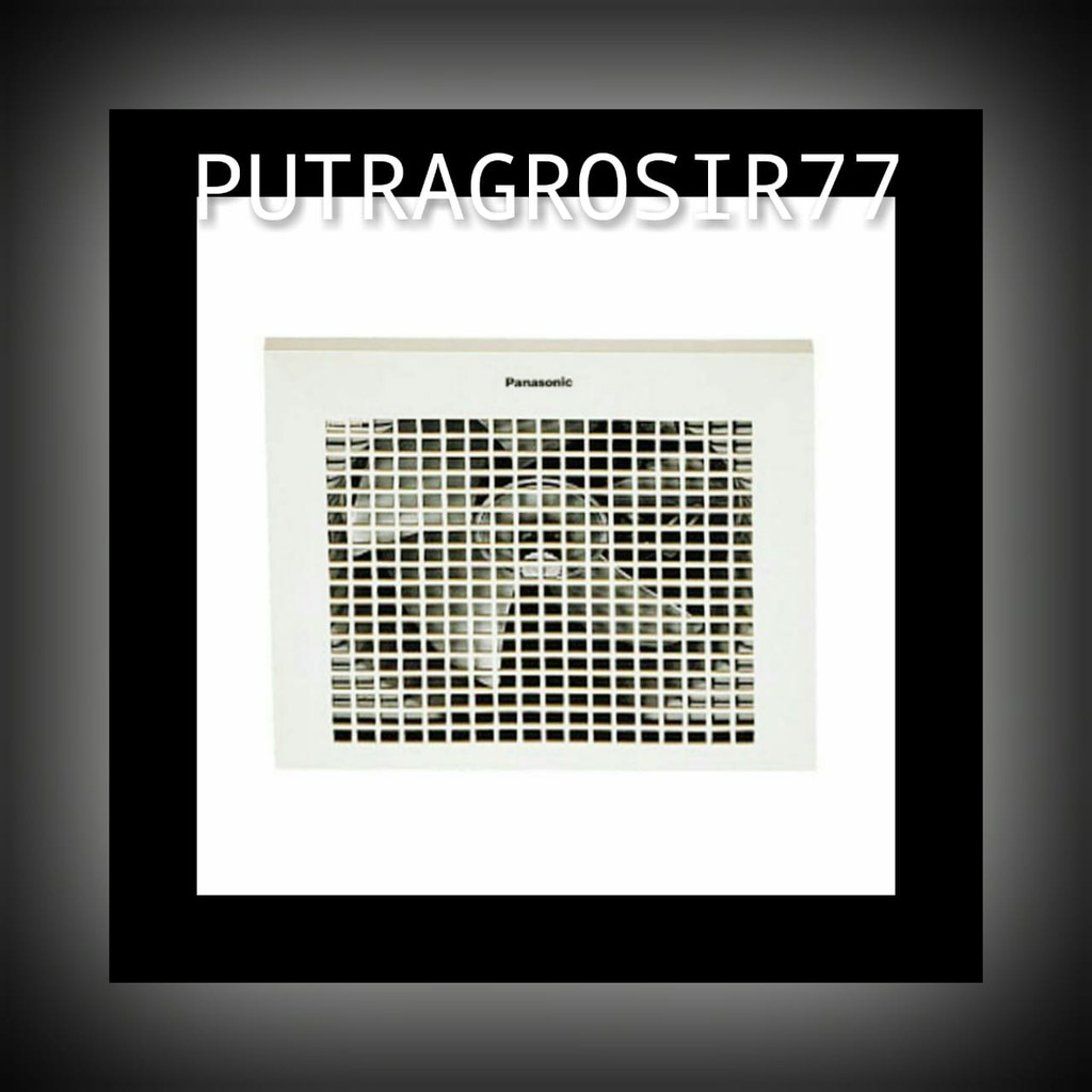 PANASONIC EXHOUST FAN FV-20TGU 8 INCH FV 20TGU