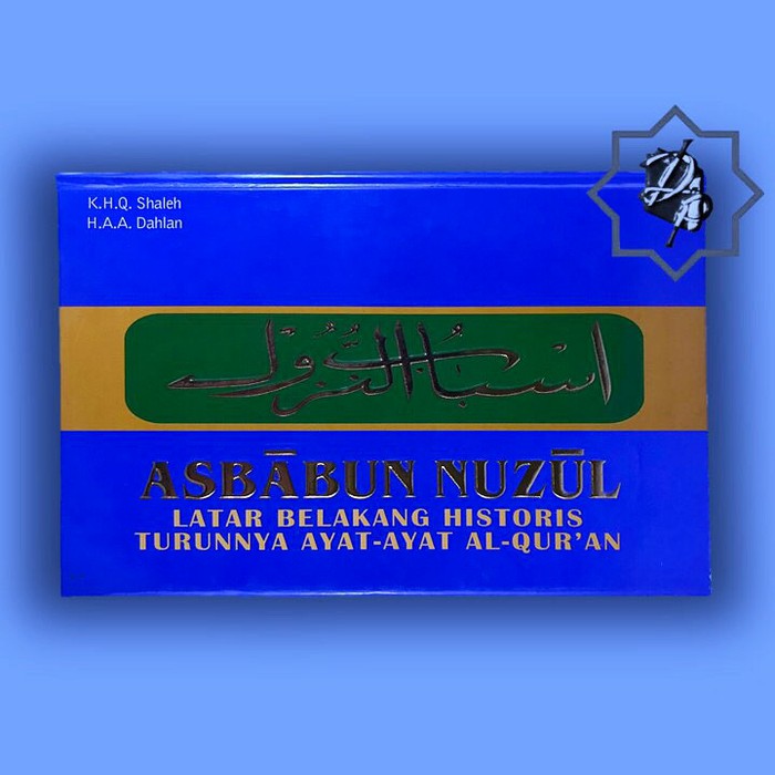 Buku Kitab Asbabun Nuzul Al Quran Turunnya Surat Dan Ayat Al Quran Shopee Indonesia