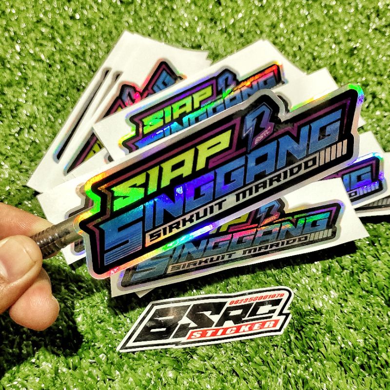 stiker siap singgang hologram / sticker balap