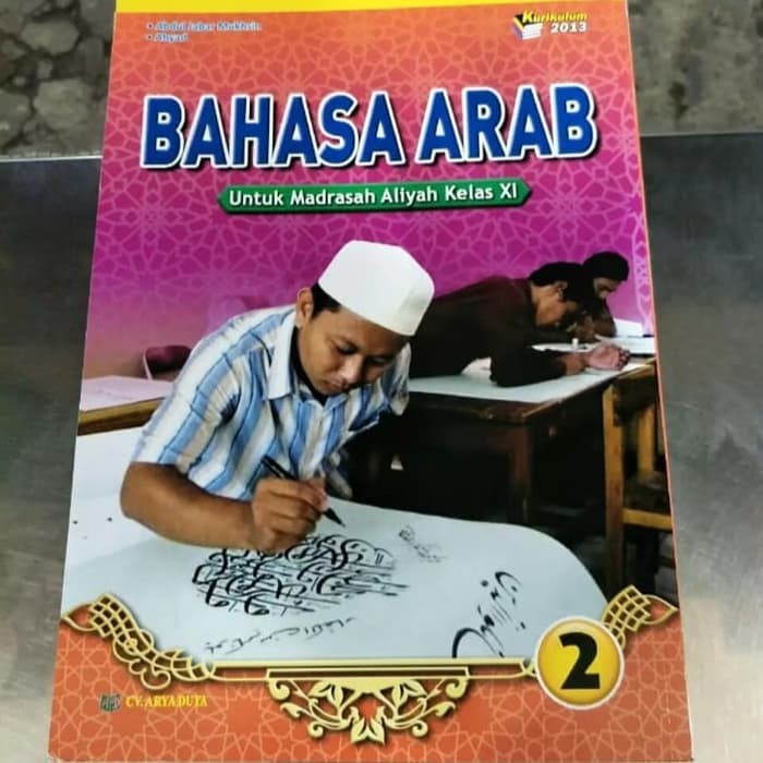 

buku teks bahasa Arab k13 Arya duta kelas 11 edisi terbaru