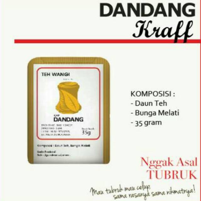 

Teh Wangi cap Dandang kraff
