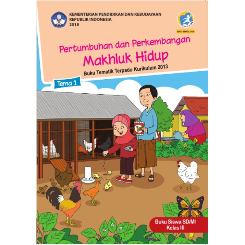 Harga Satuan BUKU TEMATIK SD KELAS 3 TEMA 1,2,3,4,5,6,7,8, AGAMA ISLAM DIKNAS KURIKULUM 2013 REVISI KERTAS HVS PUTIH-TEMA 1