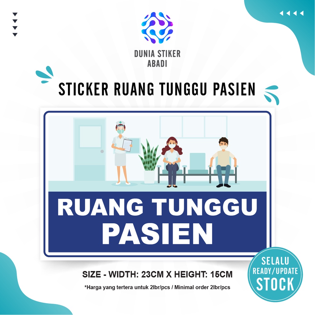 

Stiker Area Tunggu Pasien (23x15cm) - Per/2 lembar