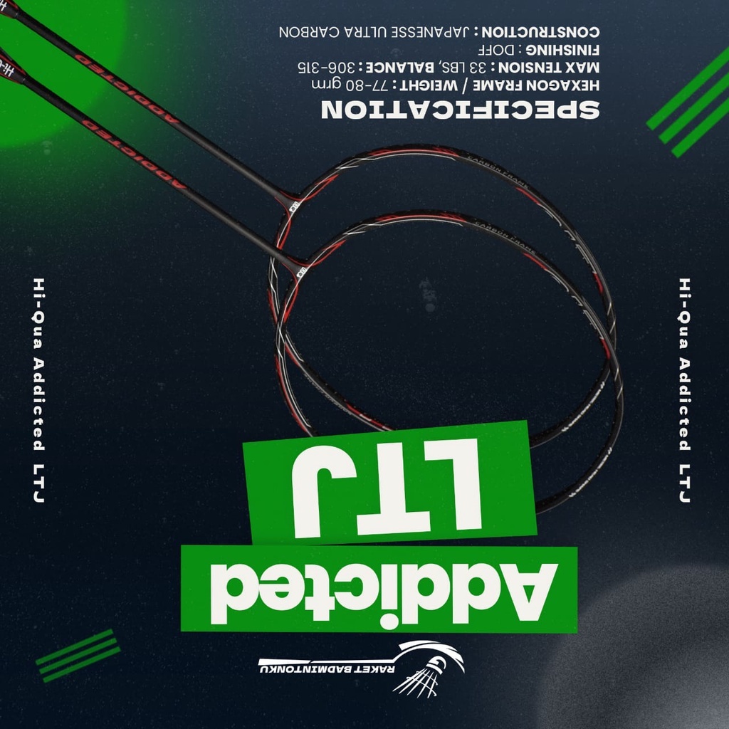 Raketku Hiqua Addicted LTJ Limited Edition 33 Lbs Raket Badminton COD