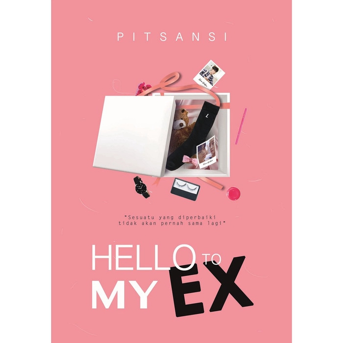 

Novel HELLO TO MY EX ORIGINAL