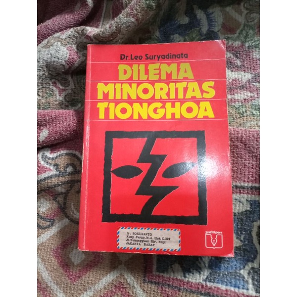 Dilema minoritas tionghoa - Dr leo suryadinata