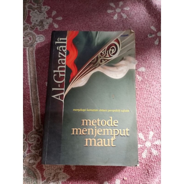 Metode menjemput maut - Al ghazali