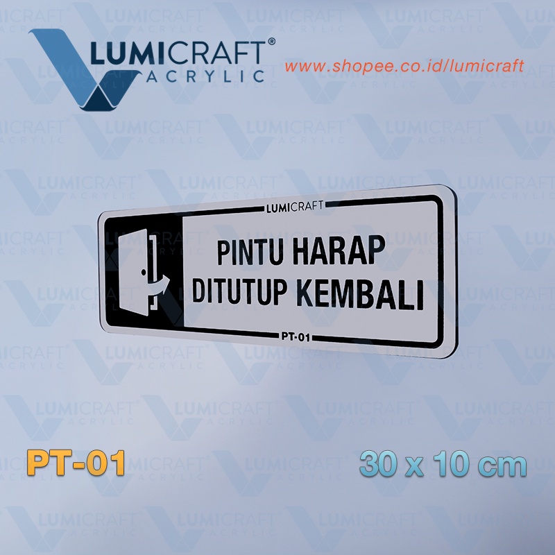 

Sign "Pintu Harap Ditutup Kembali" Akrilik / Acrylic Silver 30 x 10 cm | Lumicraft PT-01