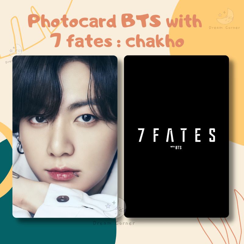 Photocard BTS with 7 fates : chakho✨