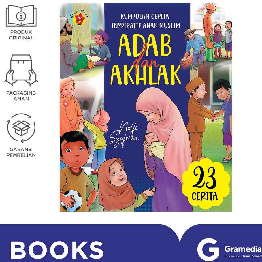 Kumpulan Cerita Inspiratif Anak Muslim: Adab dan Akhlak-1