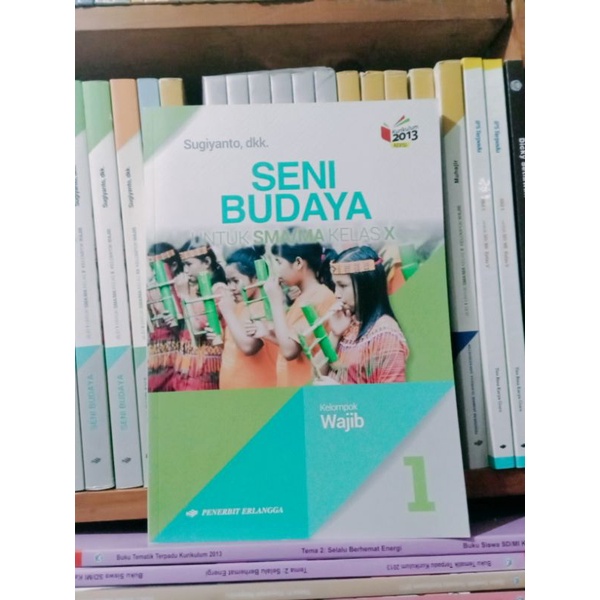 BUKU SENI BUDAYA KELAS 10 ERLANGGA bekas