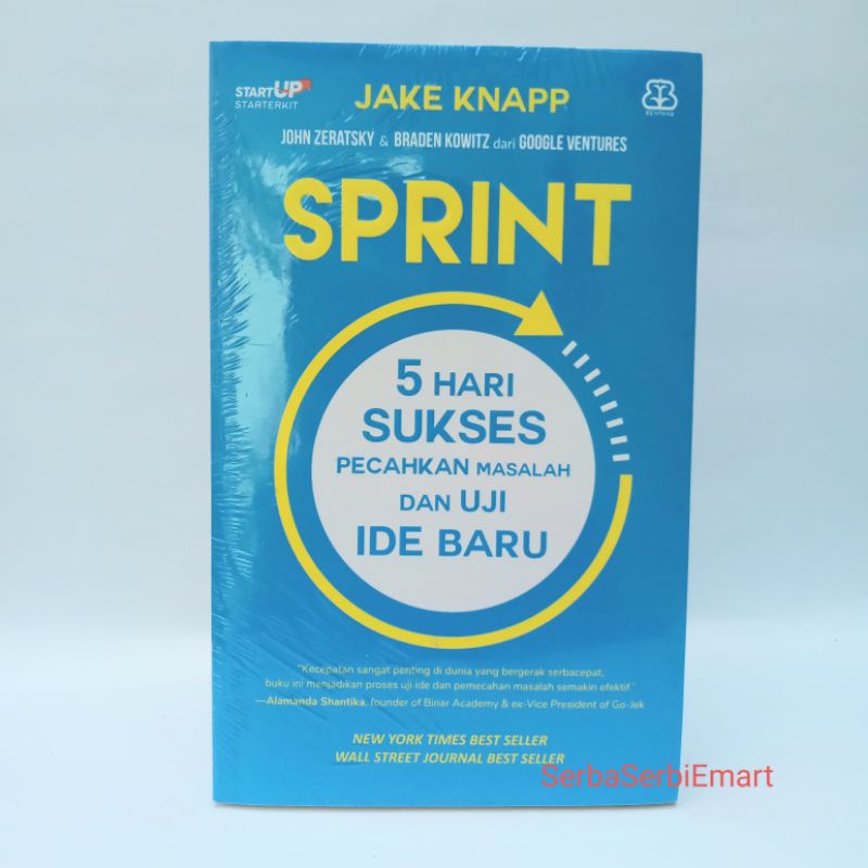 Buku SPRINT 5 HARI SUKSES PECAHKAN MASALAH DAN UJI IDE BARU - JAKE KNAPP