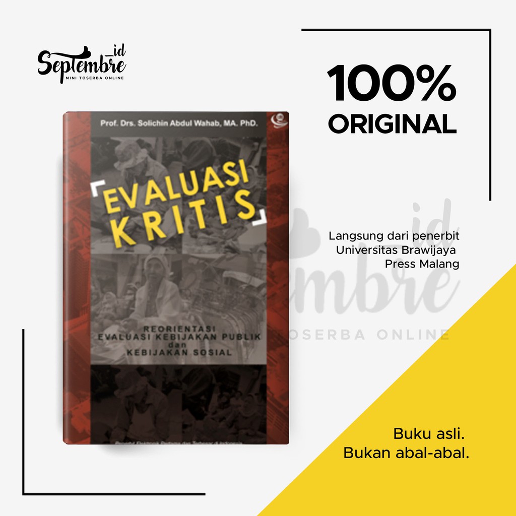 Buku Original Evaluasi Kritis Orientasi Evaluasi Kebijakan Publik
