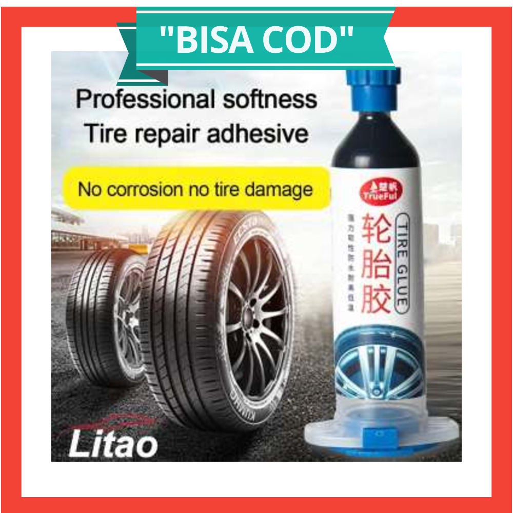 Litao Lem Tambal Ban Mobil Car Tire Glue Repair Adhesive Filling 30g