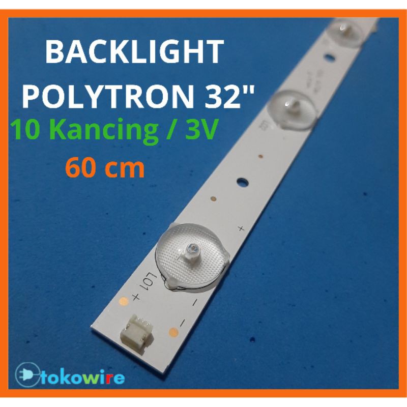 Lampu LED Backlight Backlit TV Polytron 32 inch
