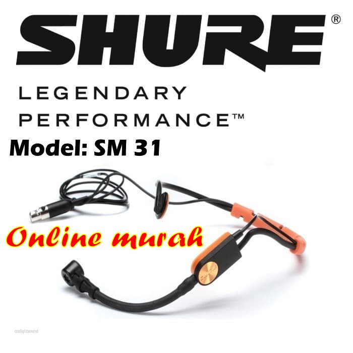 MIC HEADSET SHURE SM 31