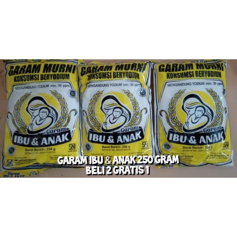 

Garam Ibu & Anak 250 Gram Beli 1 Gratis 1