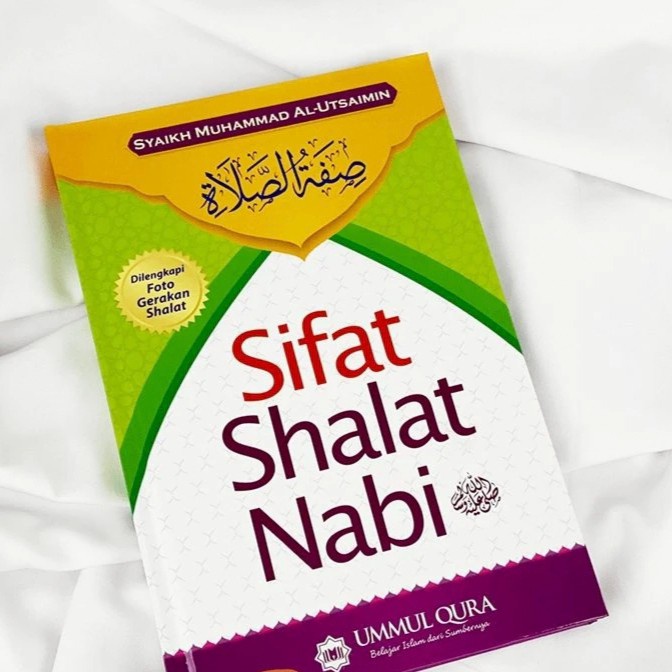 

Sifat shalat nabi sesuai sunnah