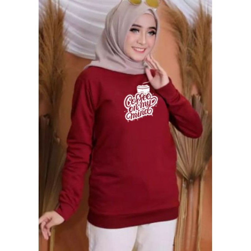 Kaos Lengan Panjang COFFE ON MIND  / Kaos Sweatshirt / Atasan Wanita / Atasan Wanita Lengan Panjang