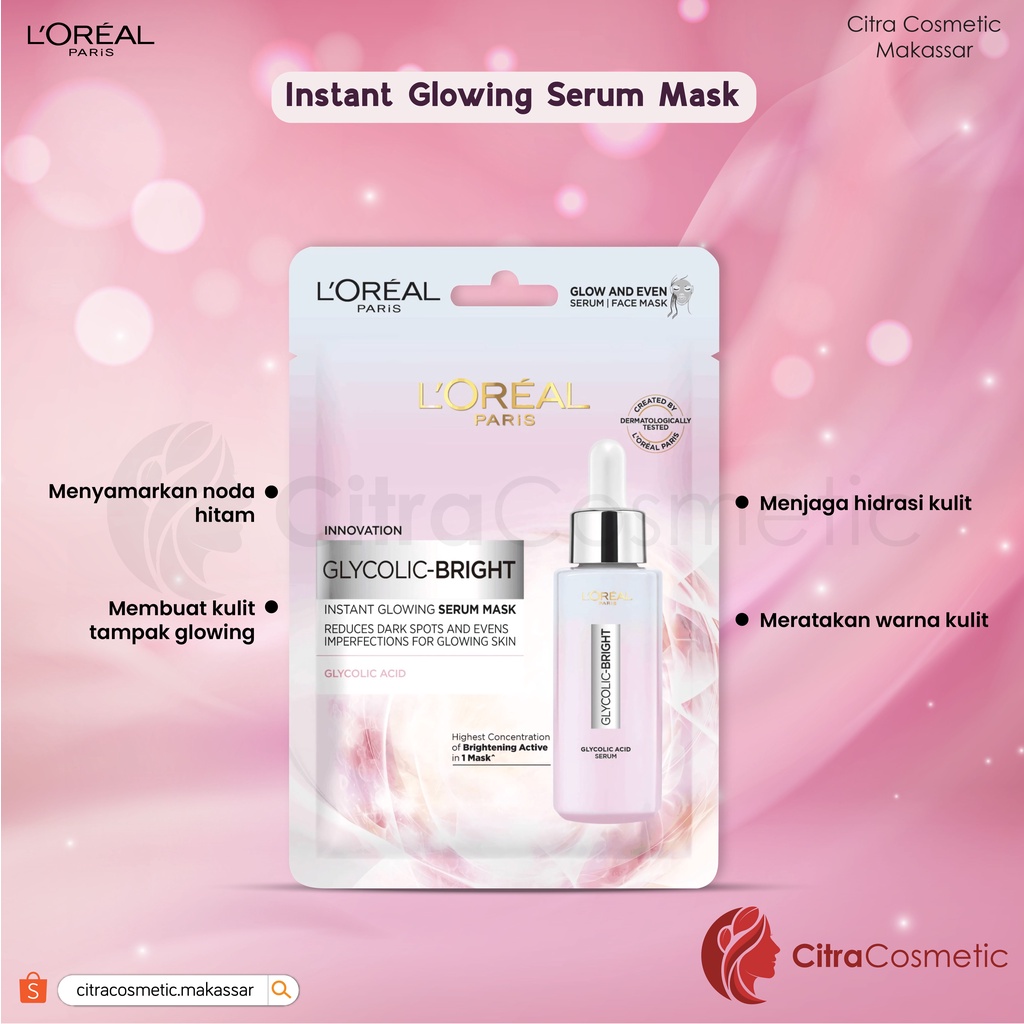 Loreal Glycolic-Bright Series Cleanser | Cream | Serum | Mask