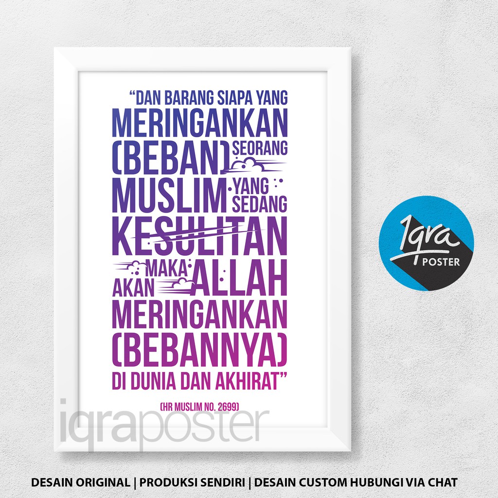 Jual Poster Motivasi Islami & Bingkai A4 - HR Muslim 2699 Meringankan ...