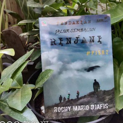 Novel Pendakian Jalur Sembalun Rinjani (Sequel Pendakian Jalur Selatan Rinjani) by Rochy Mario Djafi