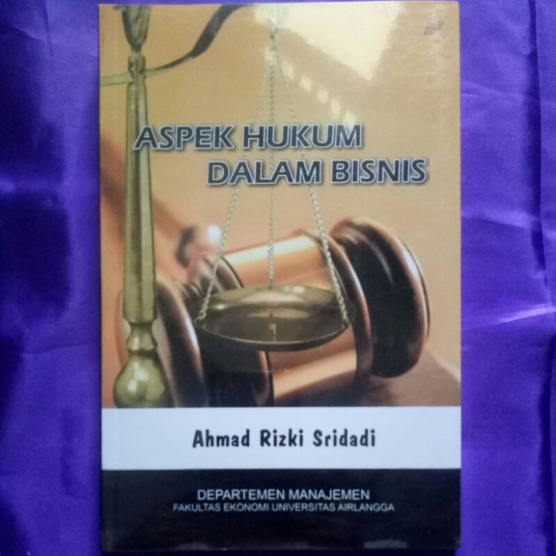 

Buku Aspek Hukum dalam Bisnis - Ahmad Rizki - F E Unair