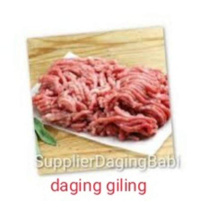 

Daging Babi giling paha (perkilo)