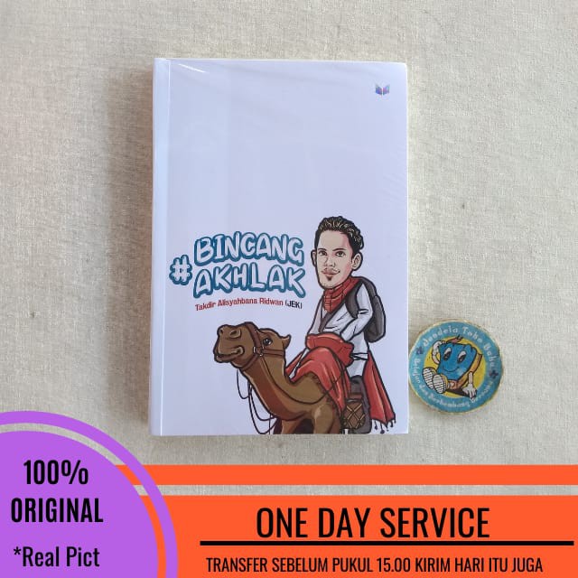 BINCANG AKHLAK (Fiksi) by Takdir Alisyahbana Ridwan/Jek-1