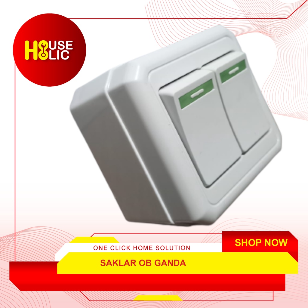 Saklar Double Ganda / Saklar Seri OB / OBE-6932 / Sakelar Seri