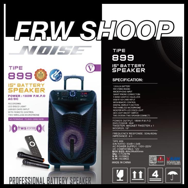 Speaker Portable Aktif Noise 899V (Original) 15Inc , Usb,Bt ,Mp3 ,Tws Kode 256