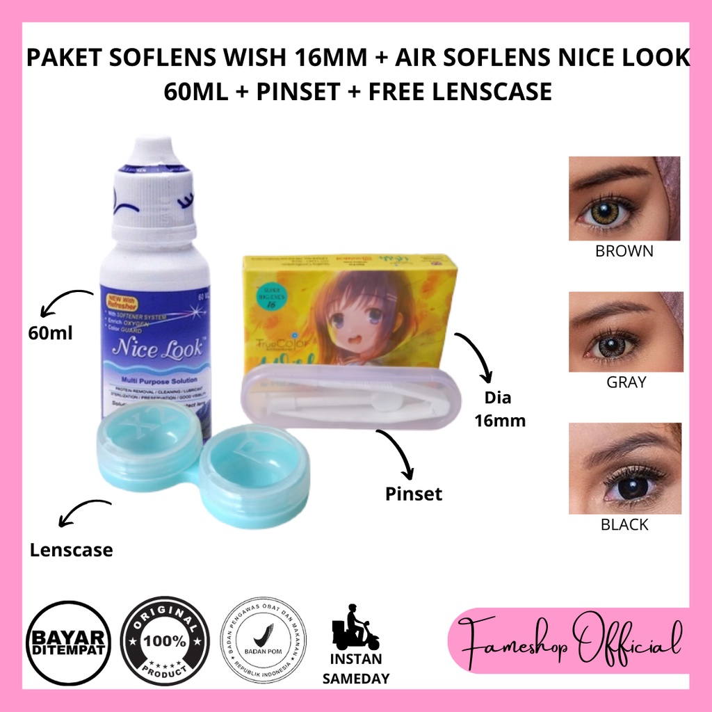 PAKET SOFTLENS WISH DIA 16MM + CAIRAN NICE LOOK 60ML + PINSET + LENSCASE / COD INSTAN SAMEDAY / LENSA KONTAK / PAKET MURAH