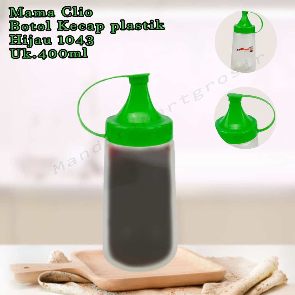 Botol Kecap plastik *Mama Clio * Hijau 1043 * 400ml