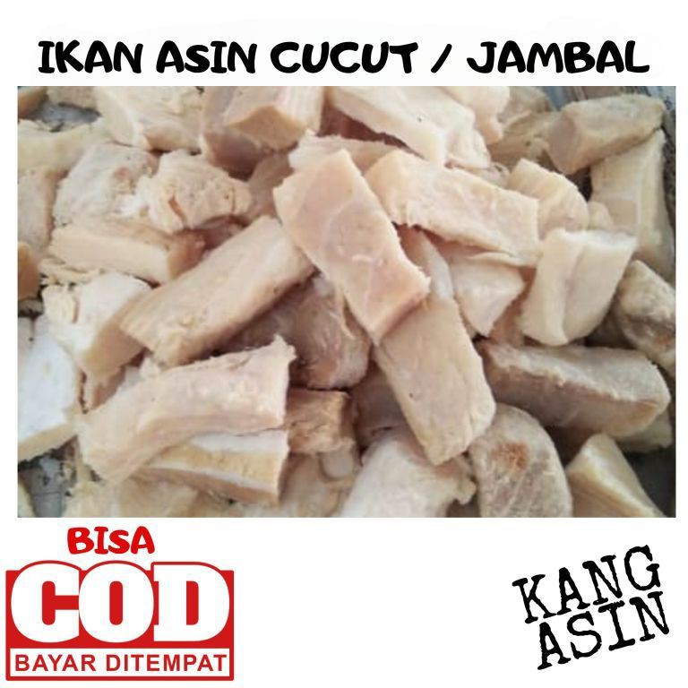 

IKAN ASIN CUCUT JAMBAL POTONG LAUK PAUK ASIN