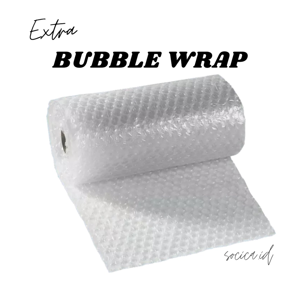 

Extra Bubble Wrap