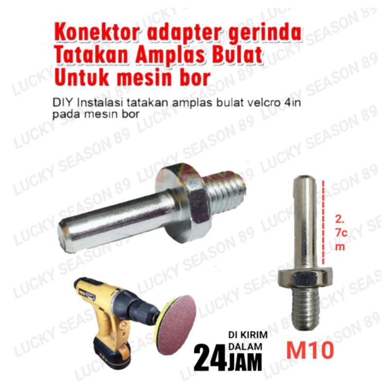 Konektor Adaptor Gerinda/Tatakan Amplas Bulat For Mesin Bor