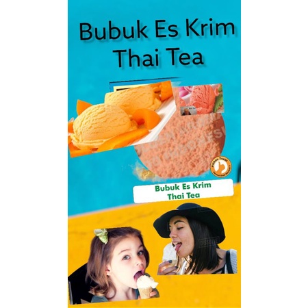 

Bubuk Es Krim Rasa Thai Tea 1 Kg l Serbuk Ice Cream Powder Thaitea 1Kg
