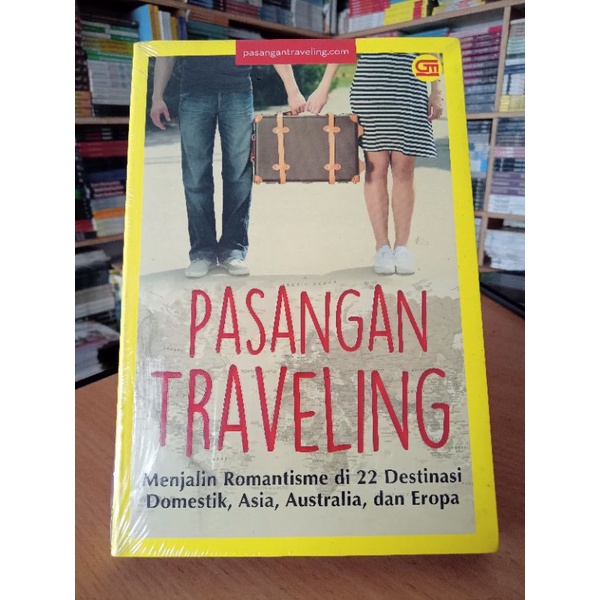 BUKU NOVEL TRAVELING ROMANTIS / NOVEL ROMANTIS / NOVEL REMAJA / NOVEL / NOVEL FIKSI / NOVEL DEWASA /