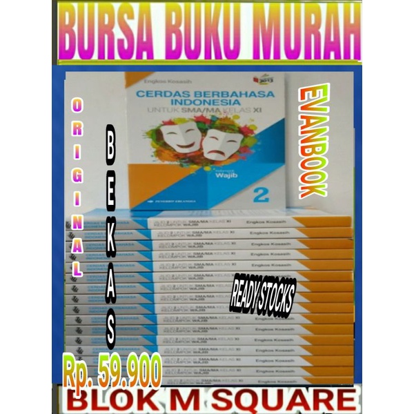 

Buku cerdas berbahasa indonesia kelompok wajib untuk SMA kelas 2 XI 11 edisi revisi 2013 erlangga