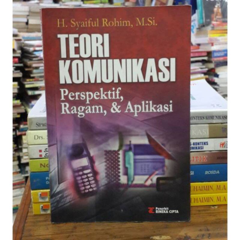 

BUKU TEORI KOMUNIKASI petspektif ragam & aplikasi - Syaiful Rohim