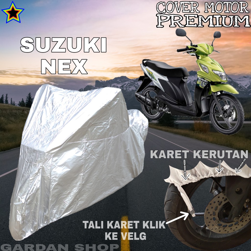 Sarung Motor SUZUKI NEX SILVER POLOS Body Cover Penutup Motor Suzuki PREMIUM