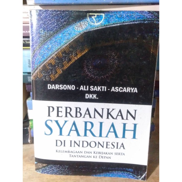 

Perbankan Syariah Di Indonesia By Darsono