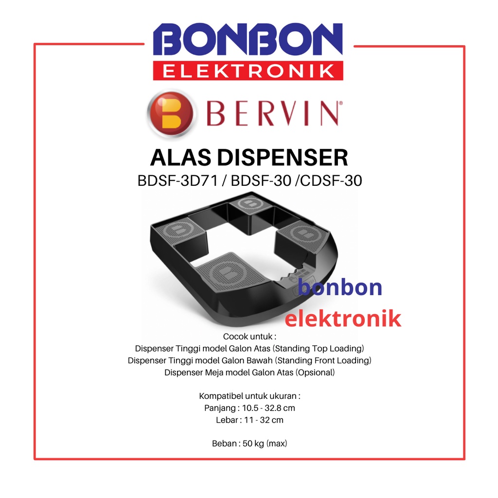 Bervin Tatakan Dispenser (Stand/Dudukan/Alas) BDSF-3D71 / BDSF-3D71X / CDSF 30 / BDSF-30