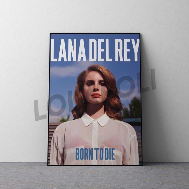 Hiasan Dinding Poster Kayu - Born To Die Lana Del Rey