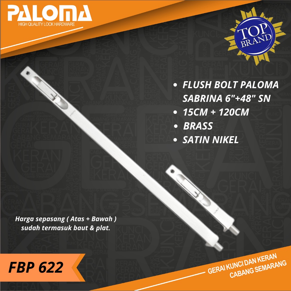PALOMA FBP 622 SABRINA 6"+48" ( 15CM + 120CM ) Flush Bolt Grendel Tanam Slot Pintu