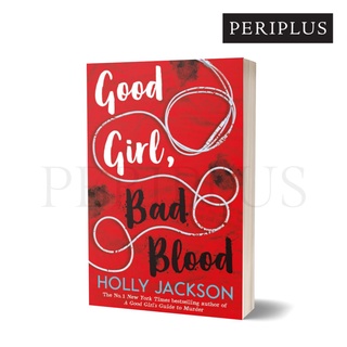 Good Girl, Bad Blood - The Sunday Times bestseller and seque-9781405297752-Buku Ori Periplus