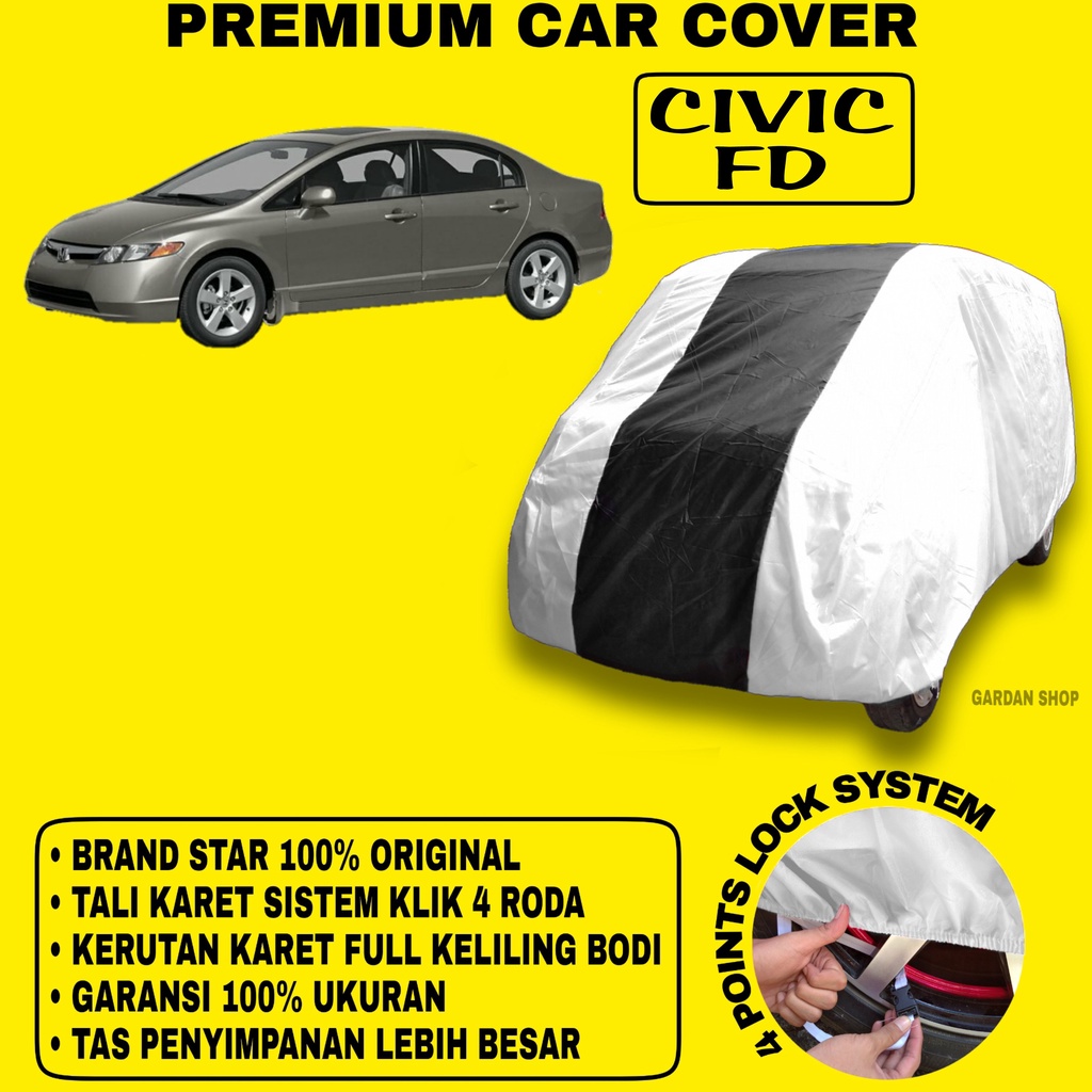 Body Cover CIVIC FD SILVER HITAM Penutup Bodi Mobil Civic Fd Waterproof PREMIUM