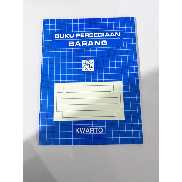 

NEW Buku Persediaan Barang Keluar Masuk SL P/ BRG Q